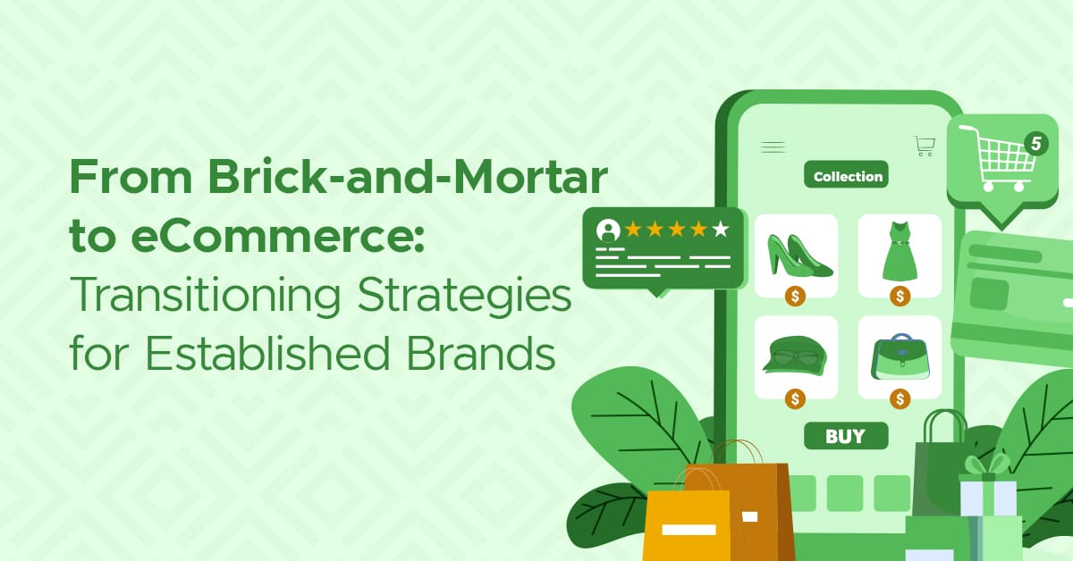 From Brick-and-Mortar to eCommerce